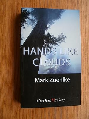 Seller image for Hands Like Clouds for sale by Scene of the Crime, ABAC, IOBA