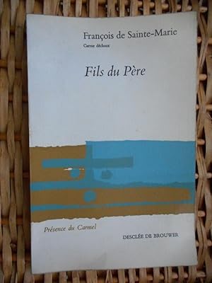 Seller image for Fils du Pere for sale by Frederic Delbos