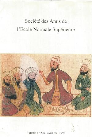 Société des Amis de l'Ecole Nornale Supérieure - Bulletin nr. 208 - avril - mai 1998