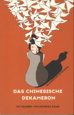 Das Chinesische Dekameron. Übersetzt von Johanna Herzfeldt.