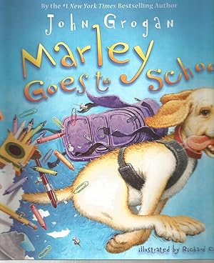 Seller image for Marley Goes to School for sale by Beverly Loveless