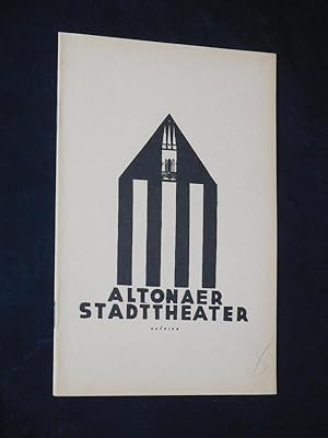 Das geöffnete Tor. Blätter des Altonaer Stadttheaters, Nr. 8, 1931/32. Programmheft WEH DEM, DER ...