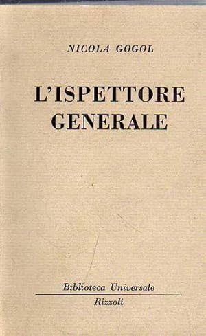 L'ISPETTORE GENERALE.