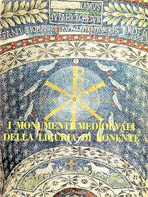 I Monumenti medioevali della Liguria di Ponente