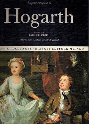 Bild des Verkufers fr Classici dell'arte Rizzoli 15 - L'opera completa di Hogarth zum Verkauf von Laboratorio del libro