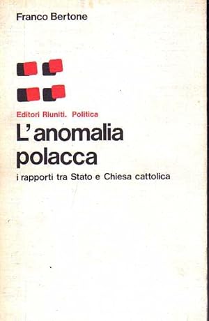 L'ANOMALIA POLACCA