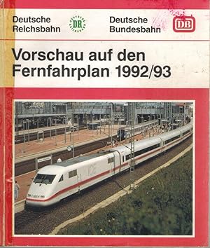 Imagen del vendedor de Vorschau auf den Fernfahrplan 1992/93 // Long Distance Timetable Preview 1992/93. a la venta por Antiquariat Fluck