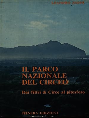 Bild des Verkufers fr Il parco nazionale del Circeo zum Verkauf von Librodifaccia