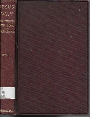 Seller image for Jesus' Way: An Appreciation of the Teaching in the Synoptic Gospels (London:1903) for sale by Bookfeathers, LLC