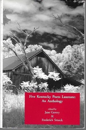 Image du vendeur pour Five Kentucky Poets Laureate : An Anthology mis en vente par Bookfeathers, LLC