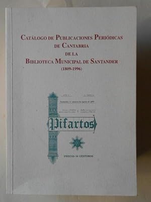 Bild des Verkufers fr Catlogo de Publicaciones Peridicas de Cantabria de la Biblioteca Municipal de Santander (1809-1996.) zum Verkauf von Carmichael Alonso Libros