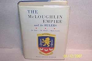 McGlocklin Empire and Its Rulers