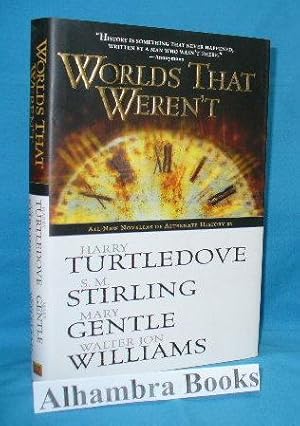 Seller image for Worlds That Weren't for sale by Alhambra Books
