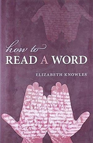 Seller image for How to Read a Word for sale by Bellwetherbooks
