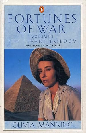 Seller image for FORTUNES OF WAR, VOLUME II, THE LEVANT TRILOGY for sale by Le-Livre