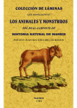 COLECCION DE LAMINAS QUE REPRESENTAN LOS ANIMALES Y MONSTRUOS DEL REAL GABINETE DE HISTORIA NATUR...