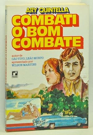 Combati o Bom Combate