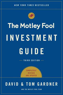 Seller image for The Motley Fool Investment Guide: How the Fools Beat Wall Street's Wise Men and How You Can Too (Paperback or Softback) for sale by BargainBookStores