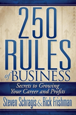 Seller image for 250 Rules of Business: Secrets to Growing Your Career and Profits (Paperback or Softback) for sale by BargainBookStores