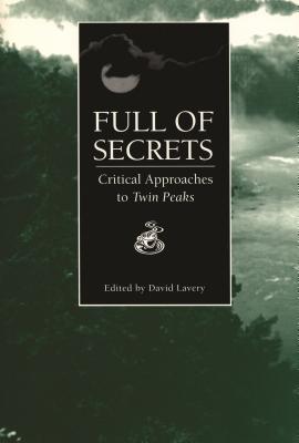 Seller image for Full of Secrets: Critical Approaches to Twin Peaks (Paperback or Softback) for sale by BargainBookStores