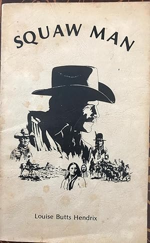 Seller image for Squaw man for sale by Epilonian Books