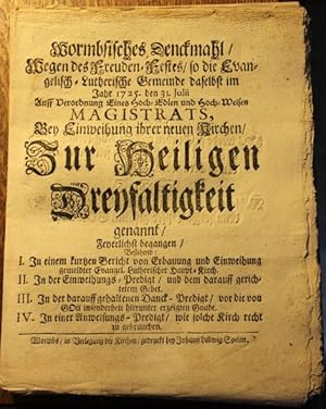 Wormbsisches Denckmahl wegen des Freuden-Festes, so die Evangelisch-Lutherische Gemeinde daselbst...