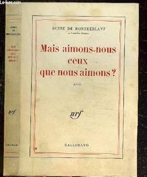 Image du vendeur pour MAIS AIMONS-NOUS CEUX QUE NOUS AIMONS mis en vente par Le-Livre