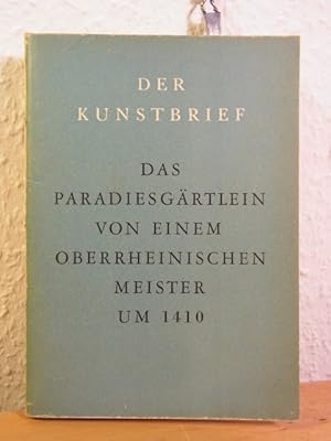 Image du vendeur pour Das Paradiesgrtlein von einem oberrheinischen Meister um 1410. Der Kunstbrief Nr. 18 mis en vente par Antiquariat Weber