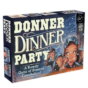 Immagine del venditore per Donner Dinner Party: A Rowdy Game of Frontier Cannibalism! (Toy) venduto da BargainBookStores