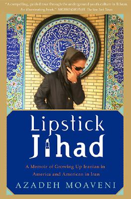 Seller image for Lipstick Jihad: A Memoir of Growing Up Iranian in America and American in Iran (Paperback or Softback) for sale by BargainBookStores