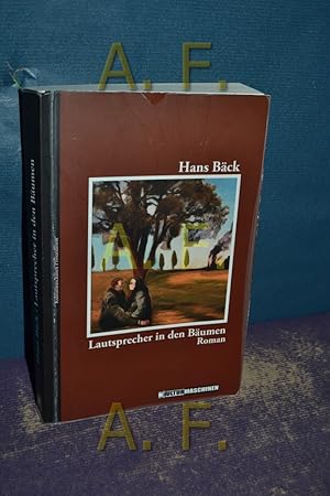 Immagine del venditore per Lautsprecher in den Bumen : Roman. Kulturmaschinen Prosaedition venduto da Antiquarische Fundgrube e.U.