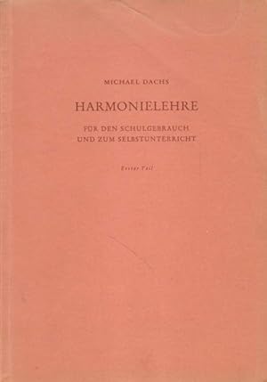 Imagen del vendedor de Harmonielehre fr den Schulgebrauch und zum Selbstunterricht. a la venta por Versandantiquariat Boller