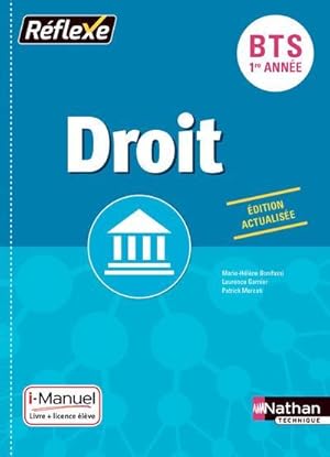 réflexe : droit ; BTS 1re année ; licence et livre de l'élève (édition 2017)