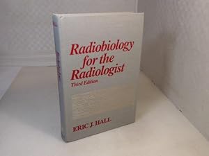 Radiobiology for the Radiologist.