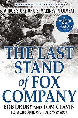 Seller image for The Last Stand of Fox Company: A True Story of U.S. Marines in Combat (Paperback or Softback) for sale by BargainBookStores