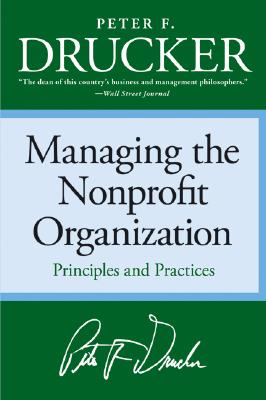 Bild des Verkufers fr Managing the Non-Profit Organization: Practices and Principles (Paperback or Softback) zum Verkauf von BargainBookStores