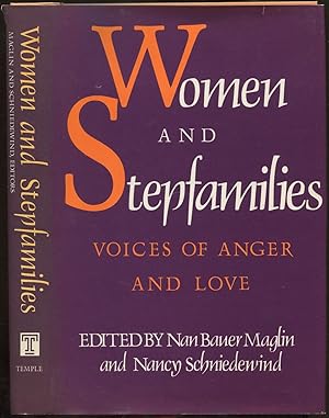 Image du vendeur pour Women and Stepfamilies: Voices of Anger and Love mis en vente par Between the Covers-Rare Books, Inc. ABAA