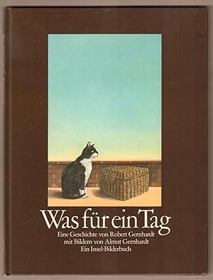 Bild des Verkufers fr Was fr ein Tag. Eine Geschichte. von. Mit Bildern von Almut Gernhardt. Ein Insel-Bilderbuch. zum Verkauf von Antiquariat Neue Kritik