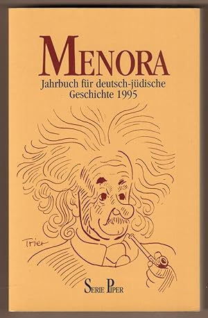 Bild des Verkufers fr Menora: Jahrbuch fr deutsch-jdische Geschichte; Jg. 1990-1995 (6 Bnde). Im Auftrag des "Salomon Ludwig Steinheim-Institutes fr deutsch-jdische Geschichte" herausgegeben in Verbindung mit Arno Herzig und Hans Otto Horch. Redaktion: Ludger Heid. zum Verkauf von Antiquariat Neue Kritik