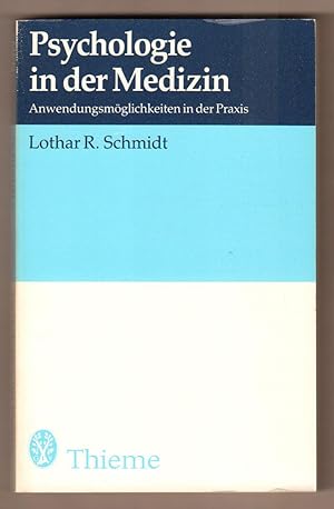 Seller image for Psychologie in der Medizin. Anwendungsmglichkeiten in der Praxis. for sale by Antiquariat Neue Kritik