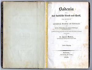 Bild des Verkufers fr Badenia oder das badische Land und Volk, eine Zeitschrift fr vaterlndische Geschichte und Landeskunde mit Karten, Lithographien und colorirten Abbildungen von Landestrachten. zum Verkauf von Rainer Kurz - Antiquariat in Oberaudorf