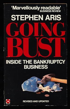 Seller image for Going Bust : Inside the Bankruptcy Business. for sale by Antiquariat Peda