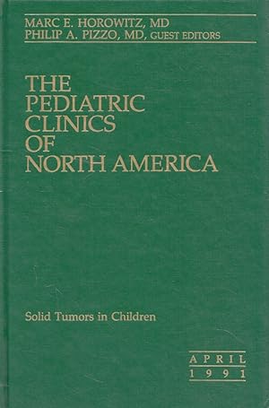 Bild des Verkufers fr Solid Tumors in Children - The Pediatric Clinic of North America 38 Vol 2 - April 1991 zum Verkauf von Versandantiquariat Nussbaum