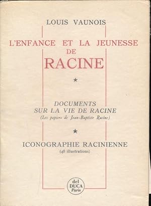 Image du vendeur pour L'enfance et la jeunesse de Racine .1. Documents sur la vie de Racine mis en vente par LIBRAIRIE GIL-ARTGIL SARL