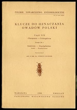 Seller image for Klucze do oznaczania owadow Polski. Cz.19: Chrzaszcze - Coleoptera. Z.24 e: Kusakowate - Staphylinidae. Kusaki - Staphylininae for sale by POLIART Beata Kalke