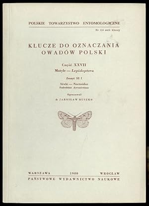 Seller image for Klucze do oznaczania owadow Polski. Cz.27: Motyle - Lepidoptera. Z.53f: Sowki - Noctuidae. Podrodzina Acronictinae for sale by POLIART Beata Kalke