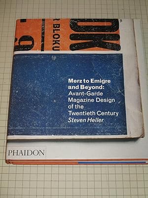 Immagine del venditore per Merz to Emigre and Beyond: Avant-Garde Magazine Design of the Twentieth Century venduto da rareviewbooks