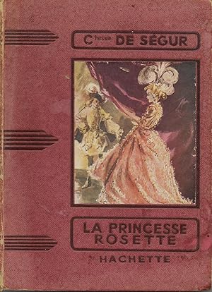 Book cover of The Princess Rosette as edited by Hachette, Paris in 1949.
