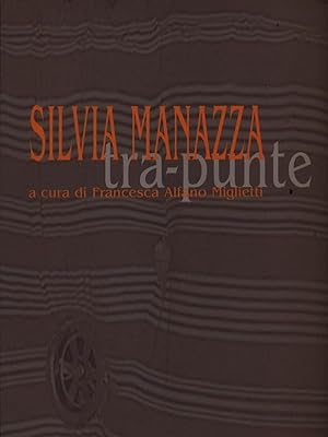 Bild des Verkufers fr Silvia Manazza Tra-punte zum Verkauf von Librodifaccia