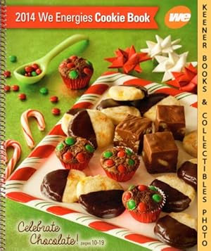 2014 WE Energies Cookie Book: WE Energies - Wisconsin Electric Christmas Cookie Books Series